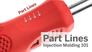 Injection Molding 101 Part Lines [upl. by Aninnaig]