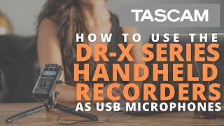 How to use your TASCAM DRX Handheld Recorder as a USB Microphone for ZOOM Meetings [upl. by Fleta]