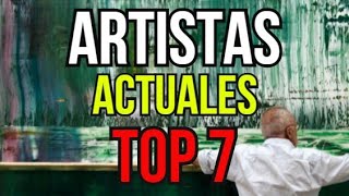 LISTA Los 7 pintores actuales más famosos del mundo  Arte Moderno Pop o Abstracto [upl. by Jarrod]